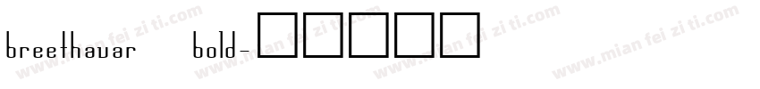 breethavar bold字体转换